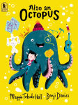 Alternative view 1 of Also an Octopus