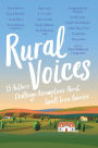 Rural Voices: 15 Authors Challenge Assumptions About Small-Town America