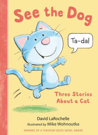 Free books download free books See the Dog: Three Stories About a Cat CHM ePub FB2