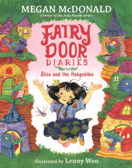 Title: Fairy Door Diaries: Eliza and the Hobgoblins, Author: Megan McDonald