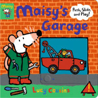 Title: Maisy's Garage: Push, Slide, and Play!, Author: Lucy Cousins