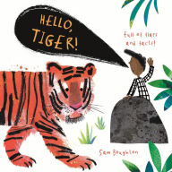 Title: Hello, Tiger!, Author: Sam Boughton