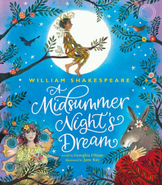 William Shakespeare's A Midsummer Night's Dream
