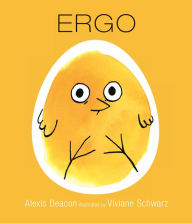 Title: Ergo, Author: Alexis Deacon