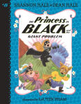 Alternative view 1 of The Princess in Black and the Giant Problem (Princess in Black Series #8)