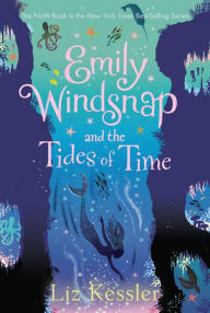 Title: Emily Windsnap and the Tides of Time, Author: Liz Kessler