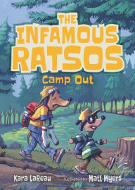 Title: The Infamous Ratsos Camp Out, Author: Kara LaReau