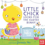 Title: Little Chick Looks for the Easter Bunny: A Tiny Tab Book, Author: Jannie Ho