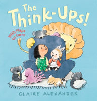 Title: The Think-Ups, Author: Claire Alexander