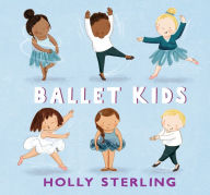 Title: Ballet Kids, Author: Holly Sterling