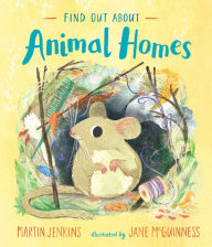 Title: Find Out About Animal Homes, Author: Martin Jenkins
