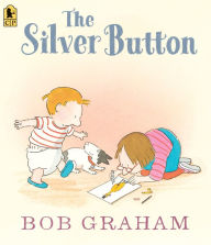 Title: The Silver Button, Author: Bob Graham
