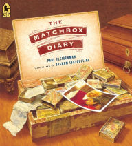 Title: The Matchbox Diary, Author: Paul Fleischman