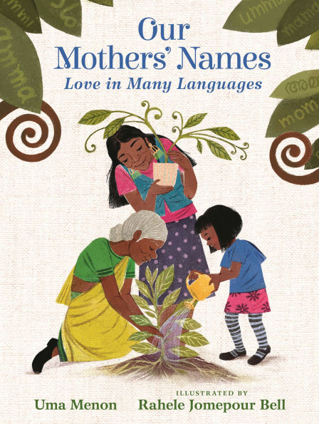 Our Mothers' Names: Love Many Languages