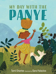 Title: My Day with the Panye, Author: Tami Charles