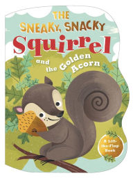 Title: The Sneaky, Snacky Squirrel and the Golden Acorn, Author: Educational Insights