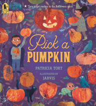 Title: Pick a Pumpkin, Author: Patricia Toht