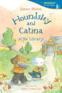 Houndsley and Catina at the Library: Candlewick Sparks