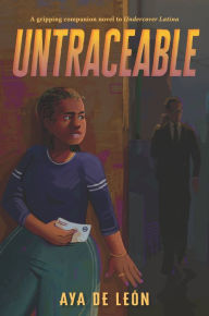 Title: Untraceable, Author: Aya de León