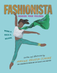 Title: Fashionista: Fashion Your Feelings, Author: Maxine Beneba Clarke