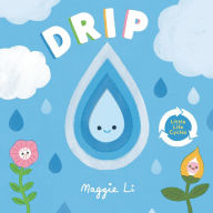 Title: Drip, Author: Maggie Li