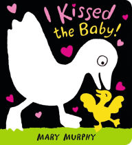 Title: I Kissed the Baby!, Author: Mary Murphy