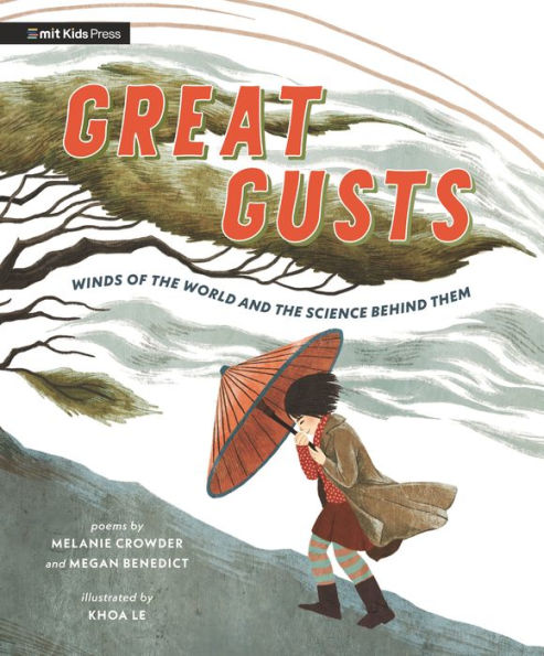 Great Gusts: Winds of the World and Science Behind Them