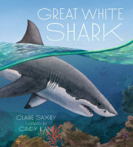 Title: Great White Shark, Author: Claire Saxby