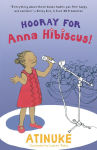 Alternative view 1 of Hooray for Anna Hibiscus!