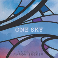 Title: One Sky, Author: Aaron Becker
