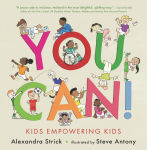 Alternative view 1 of You Can!: Kids Empowering Kids