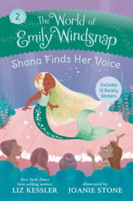 Title: The World of Emily Windsnap: Shona Finds Her Voice, Author: Liz Kessler
