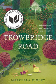 Title: Trowbridge Road, Author: Marcella Pixley