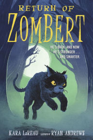 Title: Return of ZomBert, Author: Kara LaReau