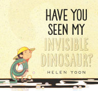 Download google audio books Have You Seen My Invisible Dinosaur? (English Edition)