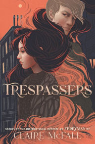 Title: Trespassers, Author: Claire McFall