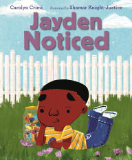 Title: Jayden Noticed, Author: Carolyn Crimi