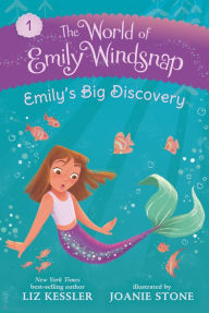 Title: The World of Emily Windsnap: Emily's Big Discovery, Author: Liz Kessler