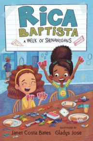 Title: Rica Baptista: A Week of Shenanigans, Author: Janet Costa Bates