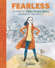 Title: Fearless: The Story of Daphne Caruana Galizia, Defender of Free Speech, Author: Gattaldo