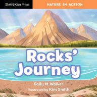 Title: Rocks' Journey, Author: Sally M. Walker