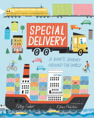 Title: Special Delivery: A Book's Journey Around the World, Author: Polly Faber