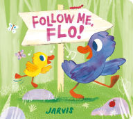 Title: Follow Me, Flo!, Author: Jarvis
