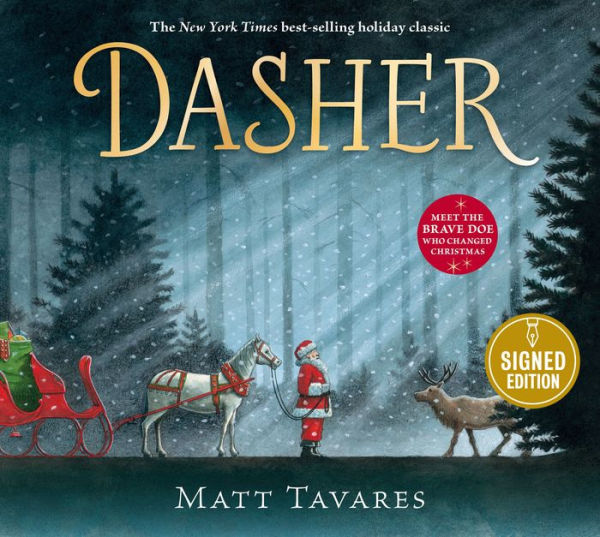 Dasher: How a Brave Little Doe Changed Christmas Forever (Signed Book)