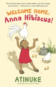 Pdf real books download Welcome Home, Anna Hibiscus! (English literature) 