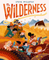 Title: The Wilderness, Author: Steve McCarthy