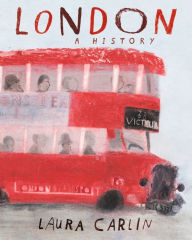 Amazon books to download on the kindle London: A History by Laura Carlin CHM FB2 iBook (English literature)