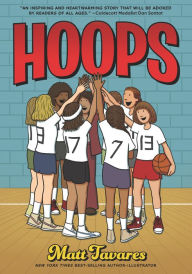 Textbook forum download Hoops MOBI iBook 9781536231953 by Matt Tavares, Matt Tavares English version