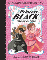 Title: The Princess in Black and the Prince in Pink, Author: Shannon Hale