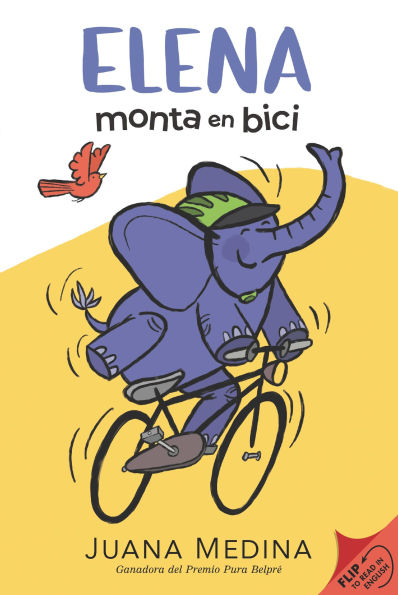 Elena Rides / monta en bici: A Dual Edition Flip Book